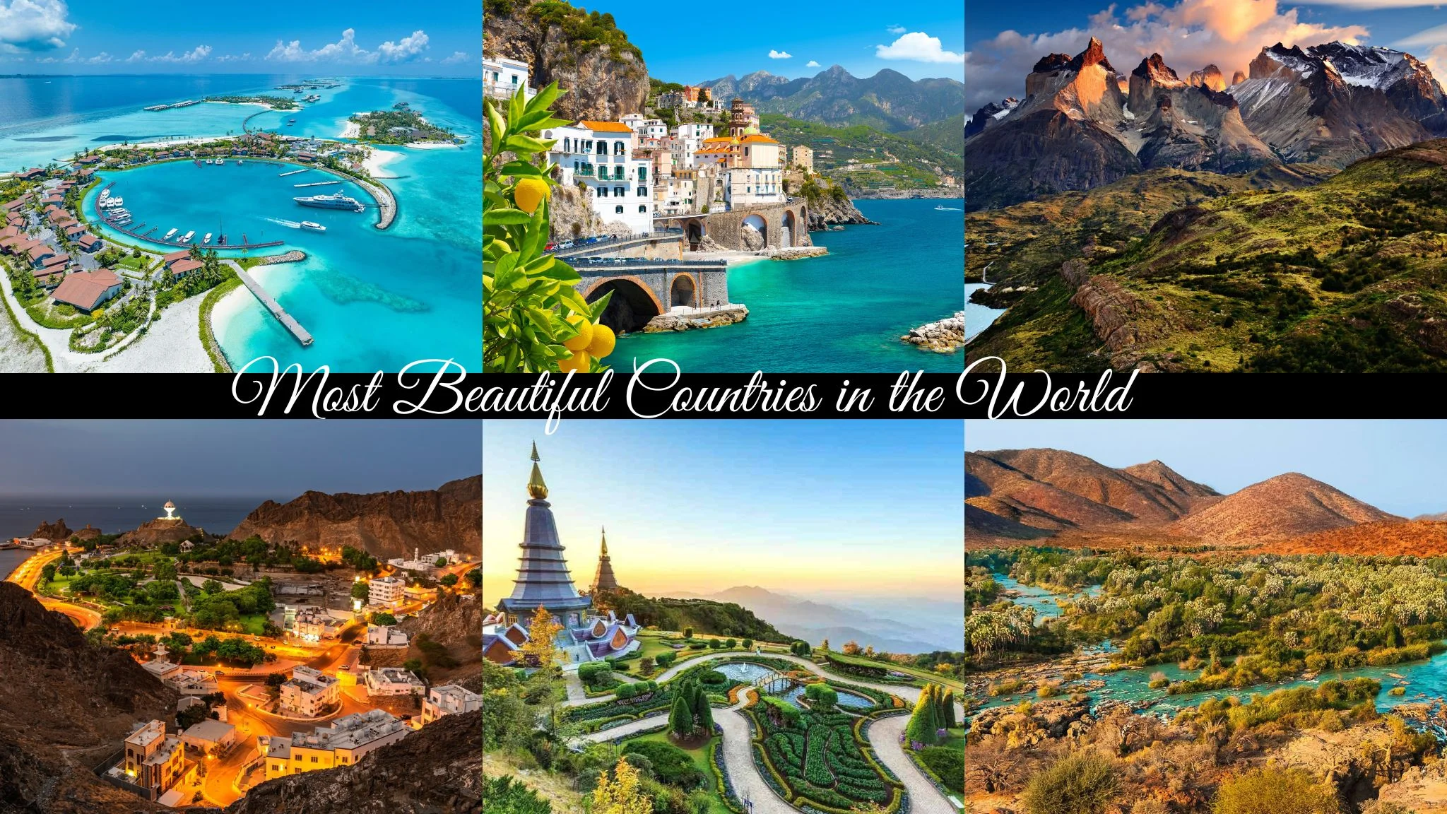 Most Beautiful Countries in the World